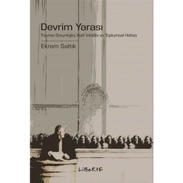 Devrim Yarası - Ekrem Saltık