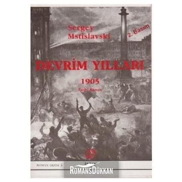 DEVRIM YILLARI 1905 - SERGEY MSTISLAVSKI