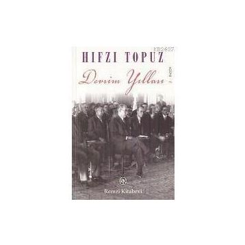 DEVRIM YILLARI - HIFZI TOPUZ