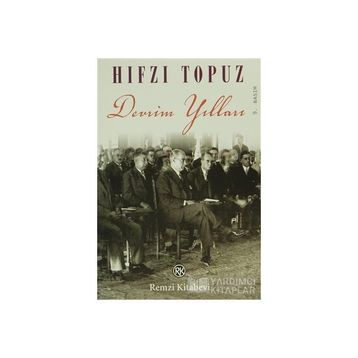 DEVRIM YILLARI - HIFZI TOPUZ