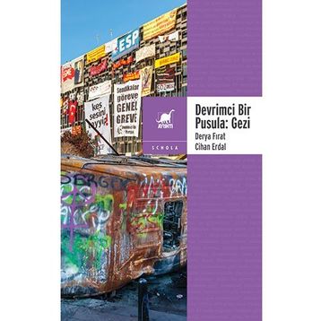 Devrimci Bir Pusula - Gezi - Cihan Erdal Derya Fırat