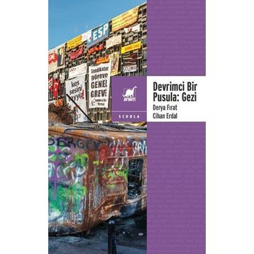 Devrimci Bir Pusula - Gezi - Cihan Erdal Derya Fırat