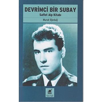 Devrimci Bir Subay - Murat Bjeduğ