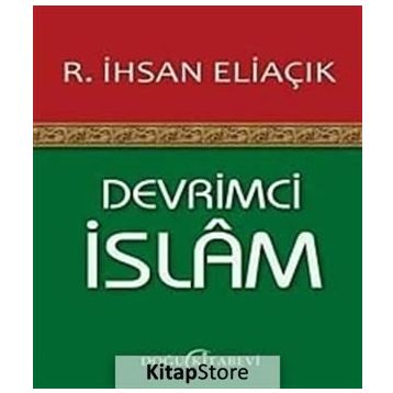DEVRIMCI İSLAM - RECEP İHSAN ELIAÇIK
