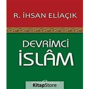 DEVRIMCI İSLAM - RECEP İHSAN ELIAÇIK