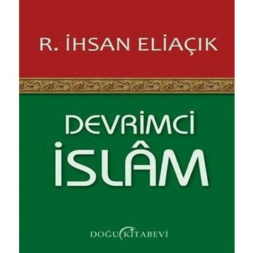 DEVRIMCI İSLAM - RECEP İHSAN ELIAÇIK