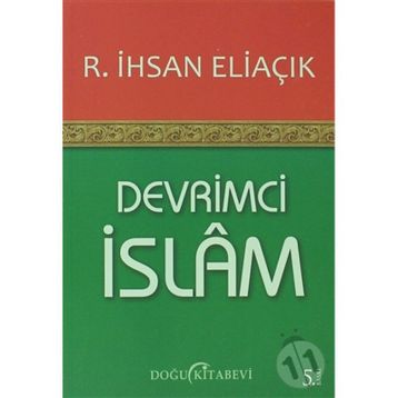 DEVRIMCI İSLAM - RECEP İHSAN ELIAÇIK