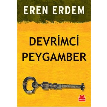 Devrimci Peygamber - Eren Erdem