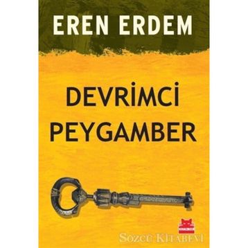 Devrimci Peygamber - Eren Erdem