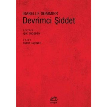 DEVRIMCI ŞİDDET - ISABELLE SOMMIER