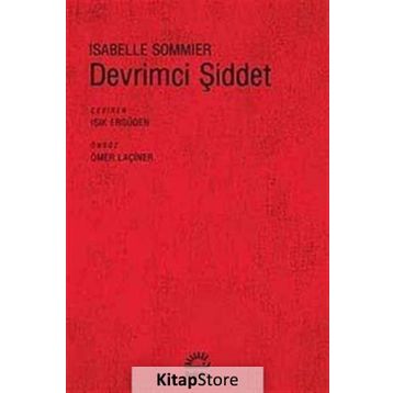 DEVRIMCI ŞİDDET - ISABELLE SOMMIER