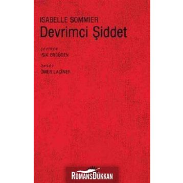 DEVRIMCI ŞİDDET - ISABELLE SOMMIER