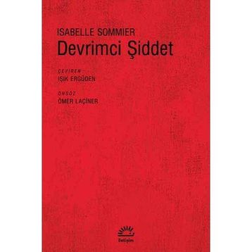 DEVRIMCI ŞİDDET - ISABELLE SOMMIER