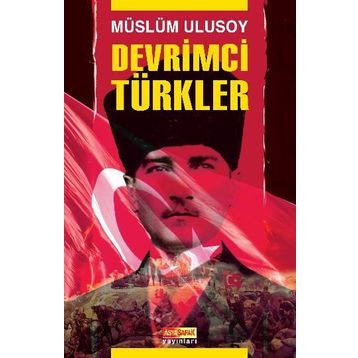 DEVRIMCI TÜRKLER - MÜSLÜM ULUSOY