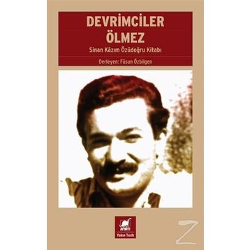 Devrimciler Ölmez - Fusun Özbilgen