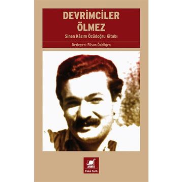 Devrimciler Ölmez - Fusun Özbilgen