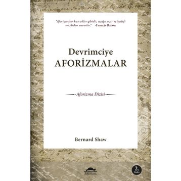 Devrimciye Aforizmalar - Bernard Shaw