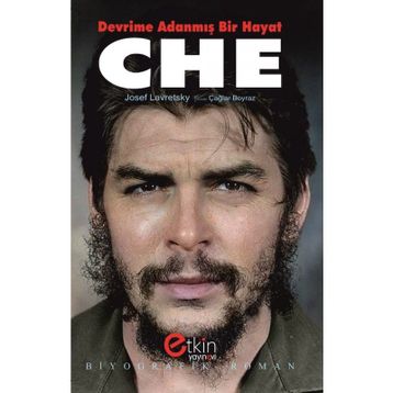 Devrime Adanmış Bir Hayat CHE - Josef Lavretsky