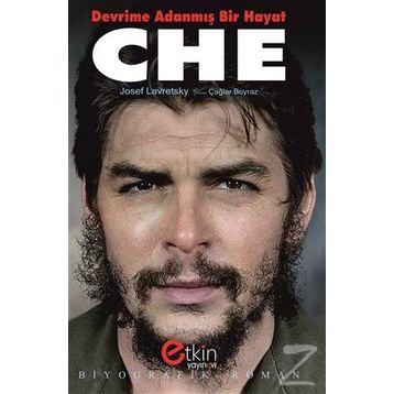 Devrime Adanmış Bir Hayat CHE - Josef Lavretsky