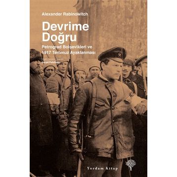 Devrime Doğru - Alexander Rabinowitch