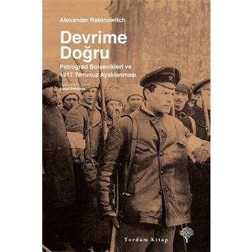 Devrime Doğru - Alexander Rabinowitch