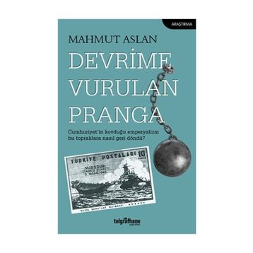 Devrime Vurulan Pranga - Mahmut Aslan