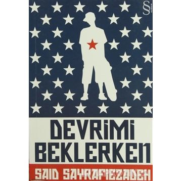 DEVRIMI BEKLERKEN - SAID SAYRAFIEZADEH