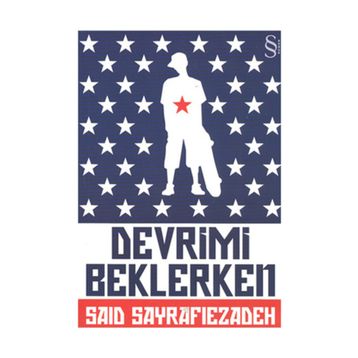 DEVRIMI BEKLERKEN - SAID SAYRAFIEZADEH