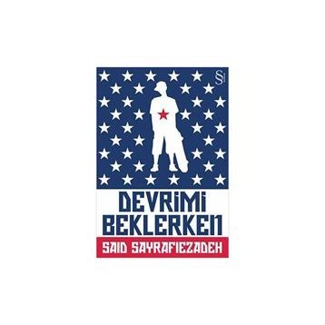 DEVRIMI BEKLERKEN - SAID SAYRAFIEZADEH