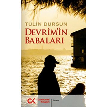 DEVRIM'IN BABALARI - TÜLIN DURSUN