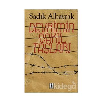 Devrimin Çakıl Taşları - Sadık Albayrak
