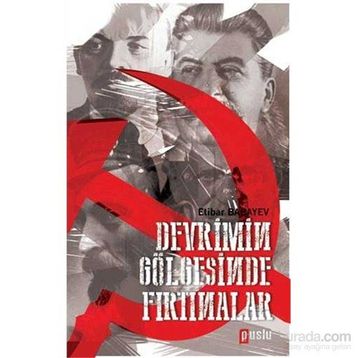 Devrimin Gölgesinde Fırtınalar Puslu Yayıncılık