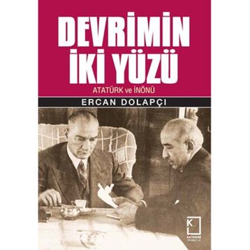 Devrimin İki Yüzü - Ercan Dolapçı