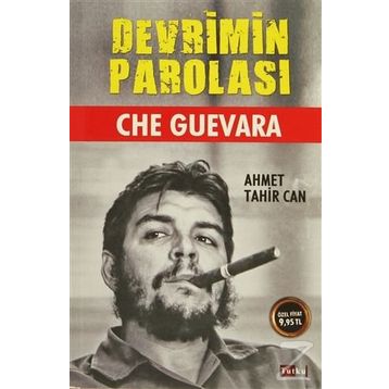Devrimin Parolası - Che Guevara - Ahmet Tahir Can