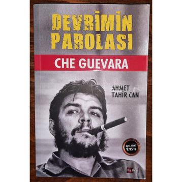 Devrimin Parolası - Che Guevara - Ahmet Tahir Can