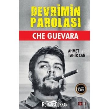 Devrimin Parolası - Che Guevara - Ahmet Tahir Can