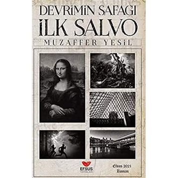 Devrimin Şafağı İlk Salvo - Muzaffer Yeşil
