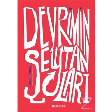 Devrimin Şeytanları - Edmund Burke