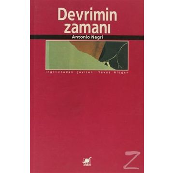 DEVRIMIN ZAMANI - ANTONIO NEGRI