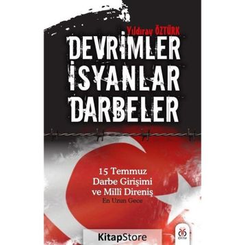 Devrimler - İsyanlar - Darbeler - Yıldıray Öztürk