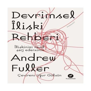 Devrimsel İlişki Rehberi Andrew Fuller