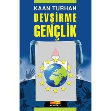 DEVŞİRME GENÇLİK - KAAN TURHAN