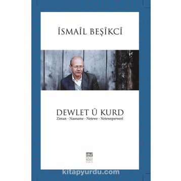 DEWLETA OSMANI Û NETEWEPERWEREN KURD - HAKAN ÖZOĞLU