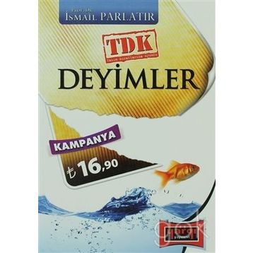 DEYIMLER - İSMAİL PARLATIR