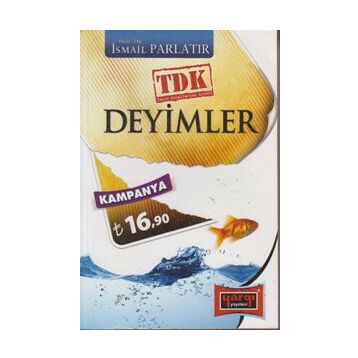 DEYIMLER - İSMAİL PARLATIR