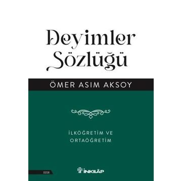 Deyimler Sözlüğü - İnkılap Kitabevi