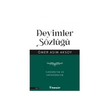 Deyimler Sözlüğü - İnkılap Kitabevi