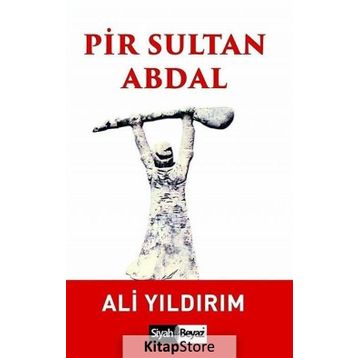 DEYIŞ VE DIRENIŞ (PIR SULTAN ABDAL) - ALI YILDIRIM