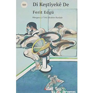 Di Keştiyeke De - Ferit Edgü