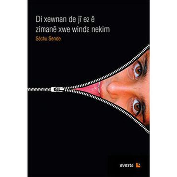 Di Xewnan De Ji Ez E Zimane Xwe Winda Nekim - Sechu Sende
